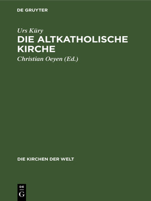 cover image of Die Altkatholische Kirche